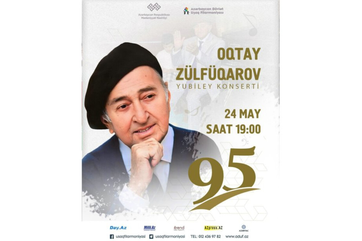 <p>Xalq artisti Oqtay Zülfüqarovun anadan olmasının 95 illiyinə həsr olunmuş konsert keçiriləcək</p>