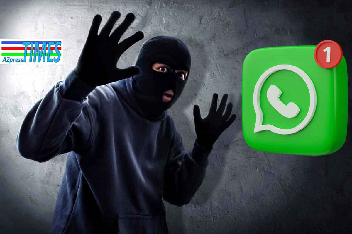 "WhatsApp" vasitəsilə məlumat oğurlamağın yeni yolu: diqqətli olun!